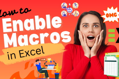 How to Enable Macros in Excel to Easily Automate Boring Tasks